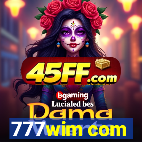 777wim com